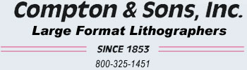 Compton and Sons, Inc -- Large Format Lithographers